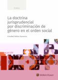 la doctrina jurisprudencial por discriminacion de genero en el or den