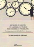 novedades en relacion con la jornada de trabajo y los derechos de conc