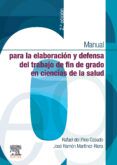 manual para la elaboracion y defensa del trabajo fin de grado en cienc