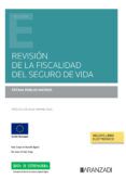 revision de la fiscalidad del seguro de vida