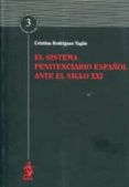 el derecho penitenciario espanol ante el siglo xxi