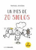 un mes de 20 siglos