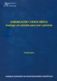 comunicacion y ciencia medica investigar con animales para curar a pe