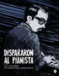 dispararon al pianista