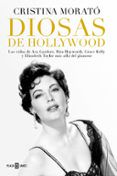 diosas de hollywood las vidas de ava gardner grace kelly rita haywort