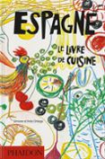 espagne  le livre de cuisine