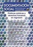 politicas publicas y derechos humanos en regresion