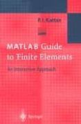 matlab guide to finite elements an interactive approach