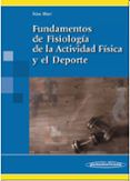 fundamentos de fisiologia de la actividad fisica y el deporte