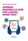 aprenda desarrollo web con laravel desde cero