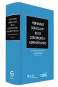 1700 dudas sobre la ley de lo contencioso-administrativo