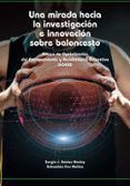 una mirada hacia la investigacion e innovacion sobre baloncesto