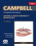 campbell ortopedia quirurgica tomo 7 lesiones al nervio periferico