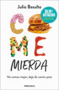 come mierda campana edicion limitada