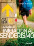 manual de iniciacion al senderismo