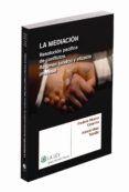 la mediacion resolucion pacifica de conflictos regimen juridico y ef