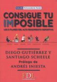 consigue tu imposible