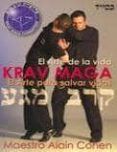 krav maga el arte de la vida el arte de salvar vidas