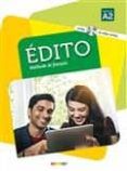 edito methode de francais niveau a2 incluye cd y dvd