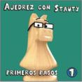 ajedrez con stauty 1 primeros pasos