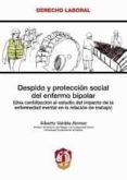 despido y proteccion social del enfermo bipolar una contribucion al es