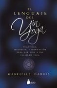 el lenguaje del yin yoga