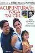 acupuntura yoga tai chi hasta 20 tecnicas y terapias de gran a yuda