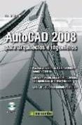 autocad 2008 para arquitectos e ingenieros incluye cd-rom