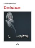 dos balazos