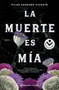 la muerte es mia