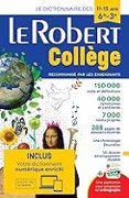 le robert college  le dictionnaire des 11-15 ans 6e-3e