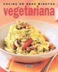 cocina vegetariana en unos minutos