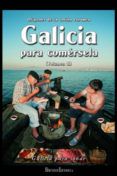 galicia para comersela voliigalicia para sonar