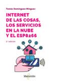 internet de las cosas los servicios en la nube y el esp8266