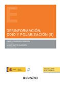 desinformacion odio y polarizacion ii