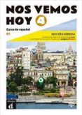 nos vemos hoy 4 curso de espanol b2 edicion hibrida