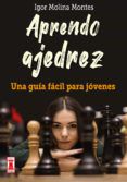 aprendo ajedrez una guia facil para jovenes