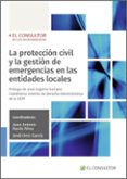 la proteccion civil y la gestion de emergencias en las entidades local