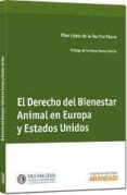 derecho del bienestar animal en europa y estados unidos