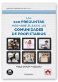 las 100 preguntas mas habituales en las comunidades de propietarios