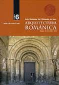 arquitectura romanica tomo 6 arte religioso del obispado de jaca sigl