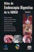 atlas de endoscopia digestiva de la sobed 2 vols  dvd