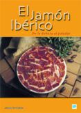 el jamon iberico de la dehesa al paladar