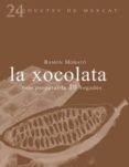 la xocolata com preparar-la 10 vegades