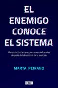 el enemigo conoce el sistema