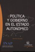 politica y gobierno en el estado autonomico