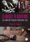 la muerte en miniatura