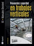 prevencion y seguridad en trabajos verticales 3 ed