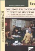 sociedad tradicional y derecho moderno