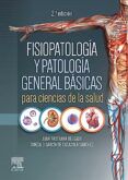 fisiopatologia y patologia general basicas para ciencias de la salud 